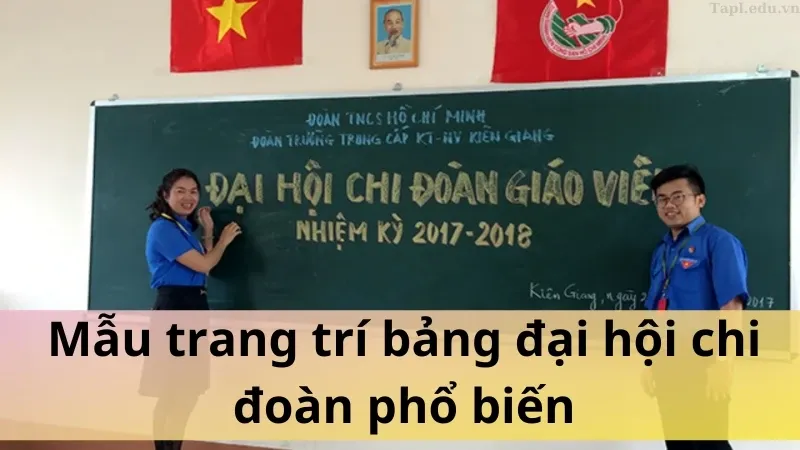 trang trí bảng đại hội chi đoàn 5