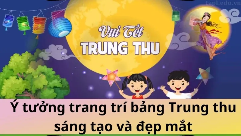 trang trí bảng trung thu 1