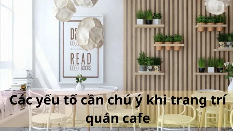 trang trí quán cafe 3