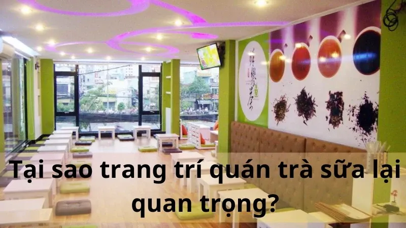 trang trí quán trà sữa 1