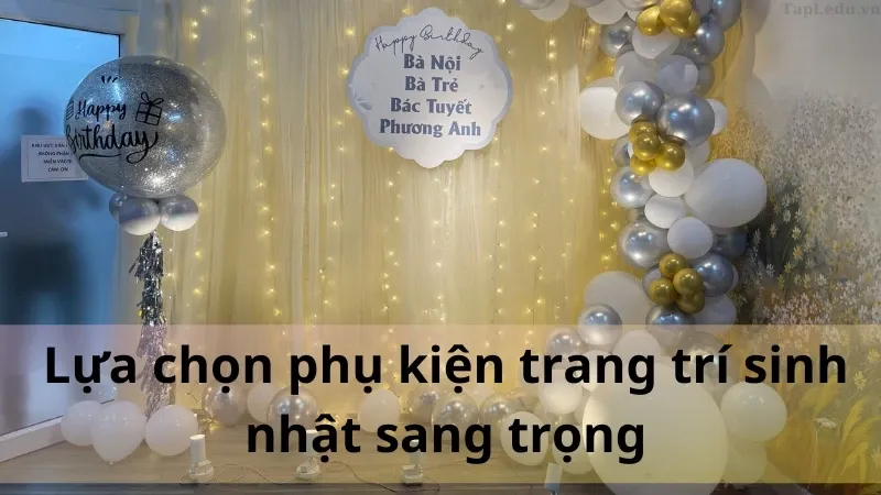 trang trí sinh nhật sang trọng 2