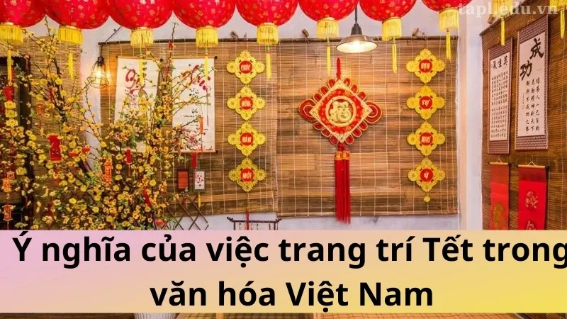 Trang trí tết 1