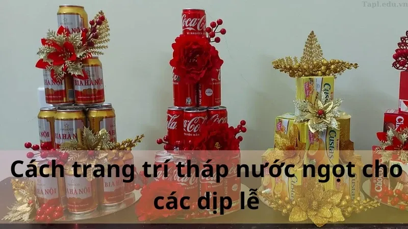 trang trí tháp nước ngọt 2