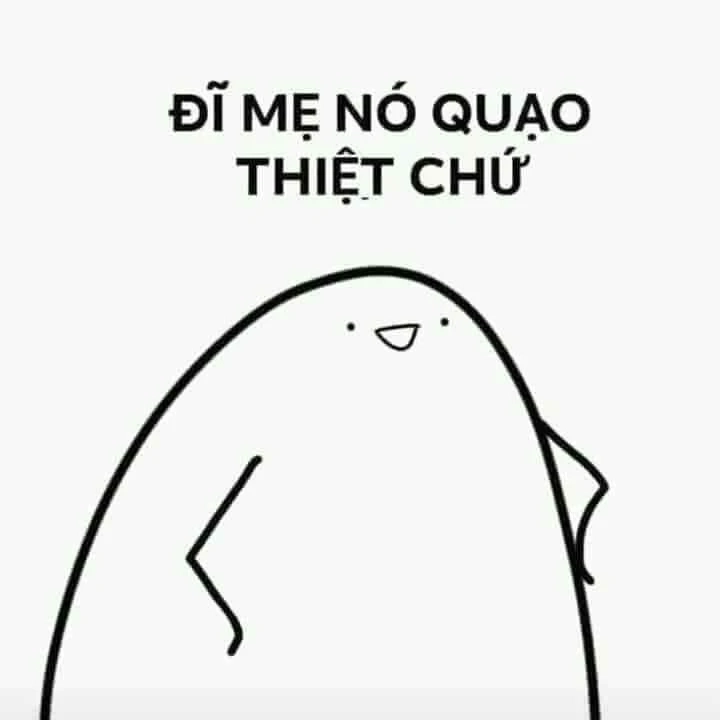 Meme Chửi Bậy hài hước và độc đáo phù hợp với mọi tình huống