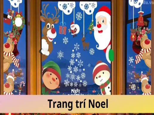 99+ ý tưởng trang trí Noel tại nhà đẹp, đơn giản và độc đáo dành cho bạn