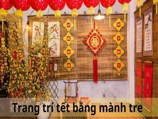 Khám phá ngay các ý tưởng trang trí Tết bằng mành tre sáng tạo và ý nghĩa