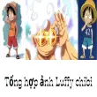 Khám phá bộ sưu tập Luffy chibi khiến fan phát cuồng