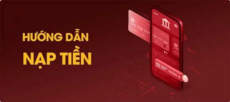 Hướng dẫn cách nạp tiền tại nhà cái VN88