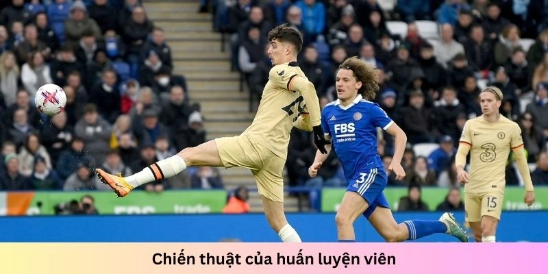 Chiến thuật mà huấn luyện viên đề ra cũng có tác động đến kết quả của trận đấu
