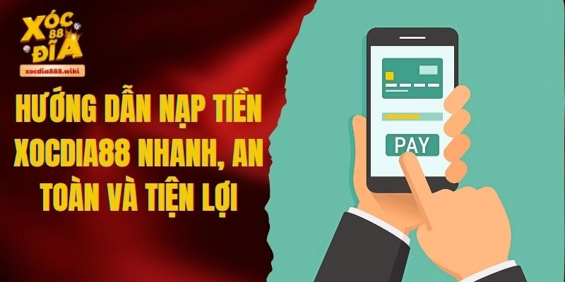 Xocdia88 App - Trải Nghiệm Giải Trí Đỉnh Cao Chỉ Với Một Ứng Dụng