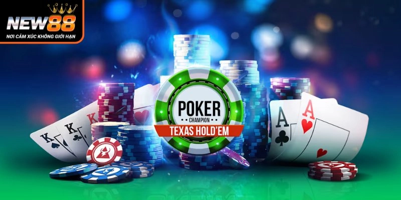 Luật chơi poker tại new88 casino dễ hiểu chuẩn quốc tế