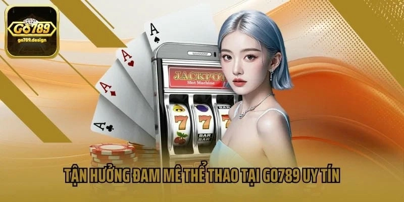Làm sao để cập nhật link vào GO789 mới nhanh nhất?