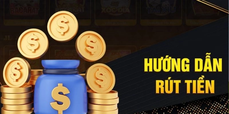 Các bước rút tiền 78Win chi tiết