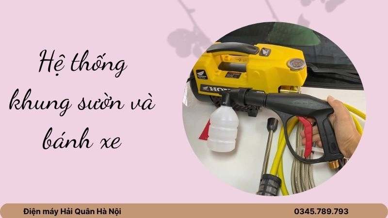 Hệ thống khung sườn & bánh xe