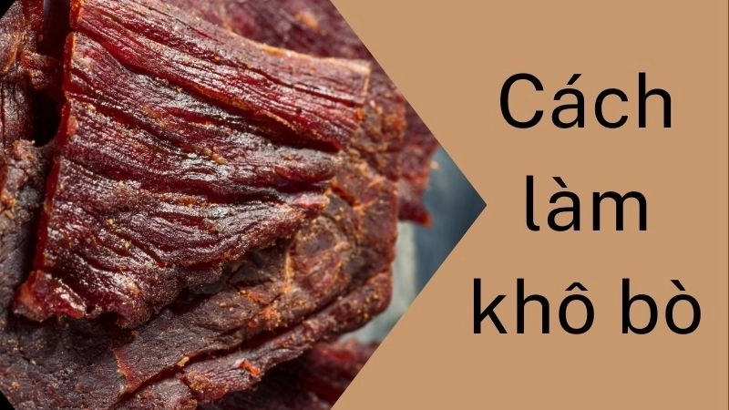 Chọn thịt bò tươi và sơ chế sạch sẽ