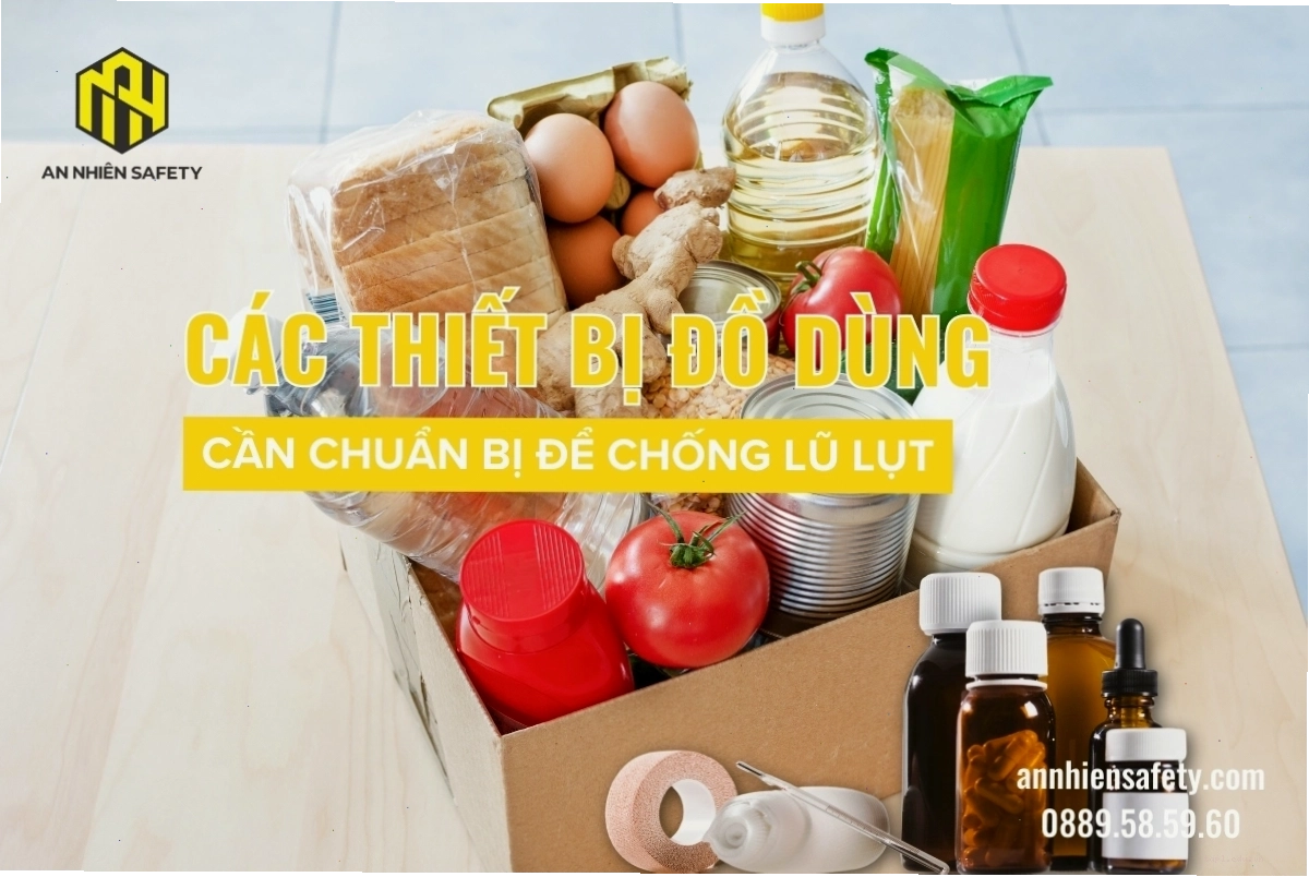Danh sách đồ dùng cần chuẩn bị để chống lũ lụt