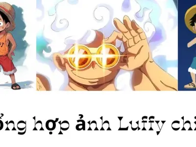 Khám phá bộ sưu tập Luffy chibi khiến fan phát cuồng