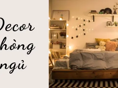 Decor phòng ngủ tối giản - Xu hướng được giới trẻ yêu thích